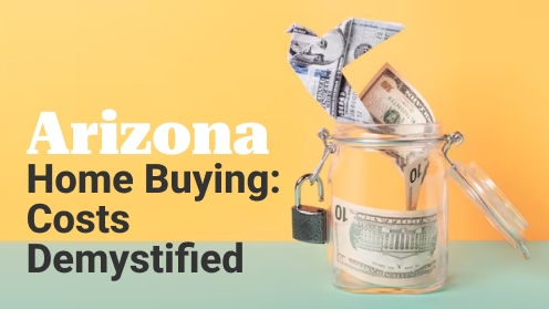 https://zenlist.com/a/jeffrey.rosenbloom2 https://jeffrey.rosinteamaz.com/ | Arizona Home Buying: Costs Demystified