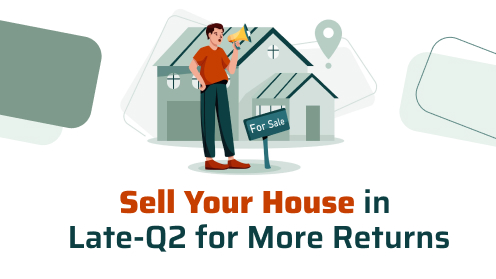 Selling a Home? Mark Your Calendar for Late-Q2 2024